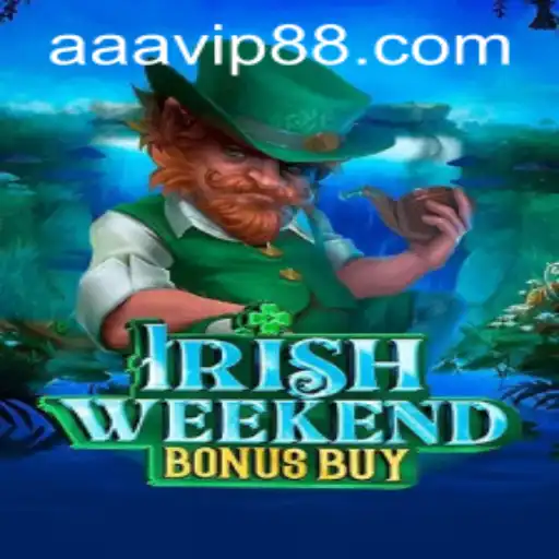 Exploring the Exciting IrishWeekendBonusBuy Game with AAVIP88.COM
